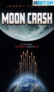 Moon Crash (2022) Hindi Dubbed poster