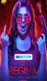 Regina (2023) South Indian Hindi Dubbed Movie poster