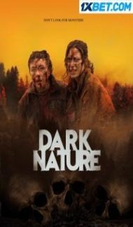 Dark Nature (2022) Hindi Dubbed poster