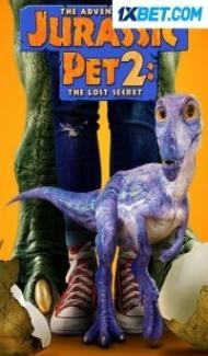 The Adventures Of Jurassic Pet 2 (2023) Hindi Dubbed poster