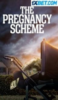 The Pregnancy Scheme (2023) Hindi Dubbed poster