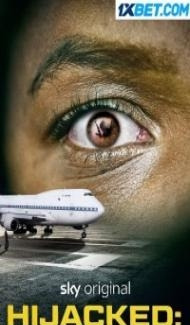 Hijacked Flight 73 (2023) Hindi Dubbed poster