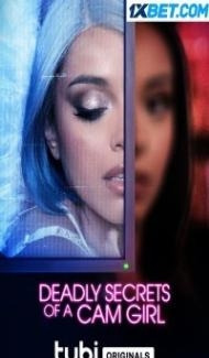 Deadly Secrets of a Camgirl (2023) Hindi Dubbed poster