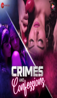 Crimes and Confessions (2023) Season 2 Altbalaji WebSeries poster