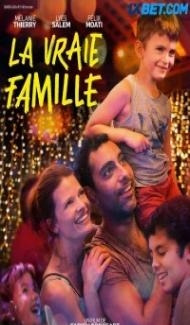 La vraie famille (2022) Hindi Dubbed poster
