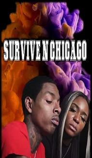 Survive N Chicago (2023) Hindi Dubbed poster