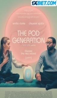 The Pod Generation (2023) Hindi Dubbed poster