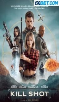 Kill Shot (2023) Hindi Dubbed poster