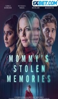 Mommys Stolen Memories (2023) Hindi Dubbed poster