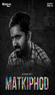 Matkiphod (2021) Gemplex Original Web Series poster