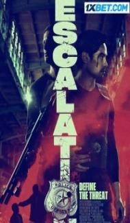 Escalation (2023) Hindi Dubbed poster