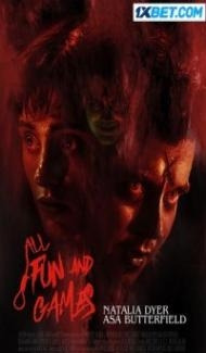 All Fun and Games (2023) Hindi Dubbed poster