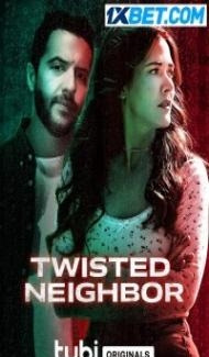 Twisted Neighbor (2023) Hindi Dubbed poster
