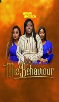 Miz Behaviour (2020) Hindi Dubbed poster