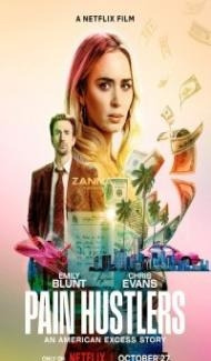 Pain Hustlers (2023) Hindi Dubbed poster