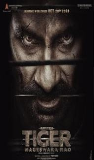 Tiger Nageswara Rao (2023) South Indian Hindi Dubbed Movie poster