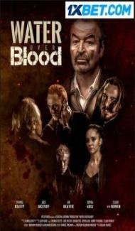 Water Over Blood (2023) Hindi Dubbed poster