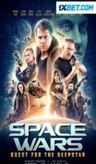 Space Wars Quest For The Deepstar (2023) Hindi Dubbed poster
