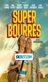 Super Bourres (2023) Hindi Dubbed poster