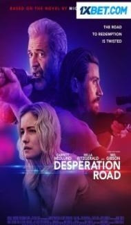Desperation Road (2023) Hindi Dubbed poster