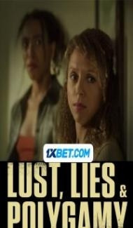 Lust Lies and Polygamy (2023) Hindi Dubbed poster