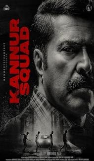 Kannur Squad (2023) South Indian Hindi Dubbed Movie poster