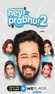 Hey Prabhu (2021) Season 2 Web Series poster