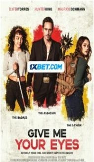Give Me Your Eyes (2023) Hindi Dubbed poster