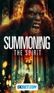 Summoning the Spirit (2023) Hindi Dubbed poster