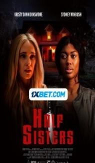 Half Sisters (2023) Hindi Dubbed poster