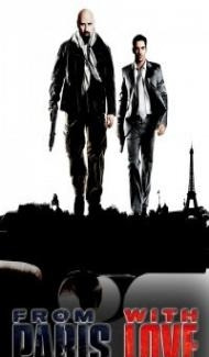 From Paris with Love (2010) Hindi Dubbed poster