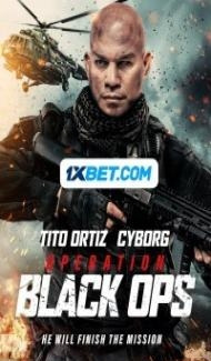 Operation Black Ops (2023) Hindi Dubbed poster