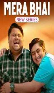 Mera Bhai (2024) Season 1 Hindi Web Series poster