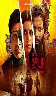 Killer Soup (2024) Season 1 Hindi Web Series poster