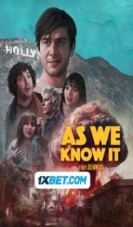 As We Know It (2023) Hindi Dubbed Movie poster