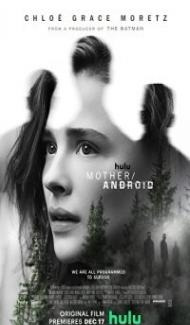 Mother Android (2021) Hindi Dubbed poster