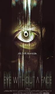 Eye Without a Face (2021) Hindi Dubbed poster