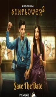 Sunflower (2024) Season 2 Hindi Web Series poster
