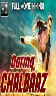 Daring Chalbaaz (2018) Hindi Dubbed South Indian Movie poster
