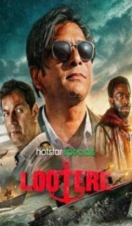 Lootere (2024) Season 1 Hindi Web Series poster