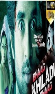 Bhaag Khiladi Bhaag (2018) South Indian Hindi Dubbed Movie poster