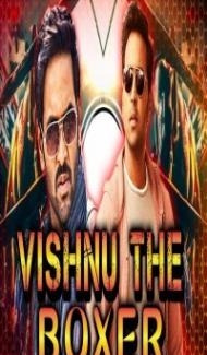 Vishnu The Boxer (2018) South Indian Hindi Dubbed Movie poster