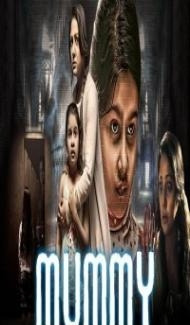 Mummy (2018) South Indian Hindi Dubbed Movie poster