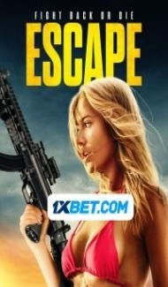 Escape (2023) Hindi Dubbed poster