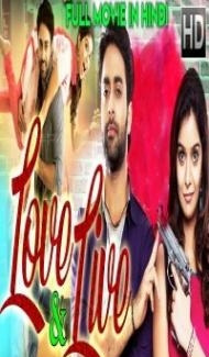 Love And Live (2019) South Indian Hindi Dubbed Movie poster