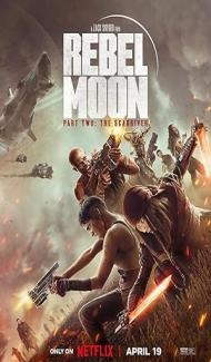 Rebel Moon Part 2 The ScarGiver (2024) Hindi Dubbed poster