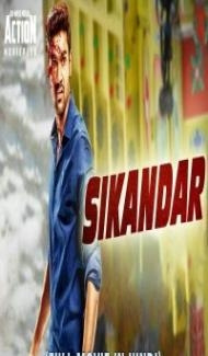 Sikandar (2019) South Indian Hindi Dubbed Movie poster