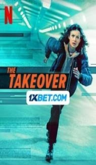 The Takeover (2024) Hindi Dubbed poster