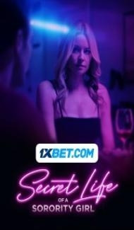 Secret Life of a Sorority Girl (2024) Hindi Dubbed poster