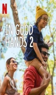 In Good Hands 2 (2024) Hindi Dubbed poster